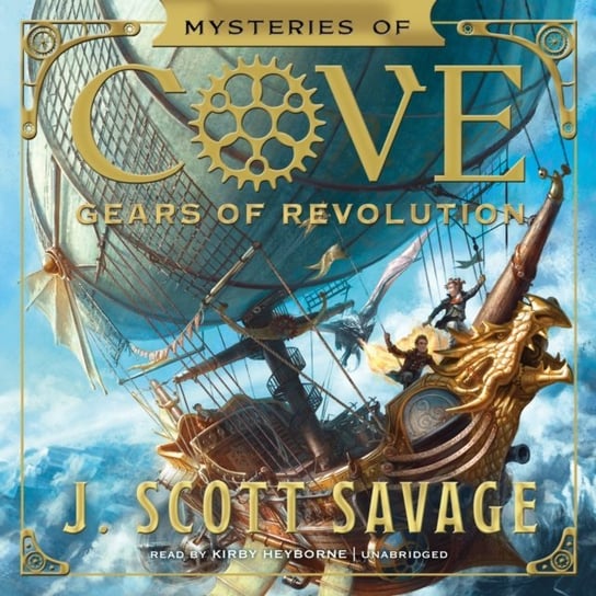 Gears of Revolution Savage J. Scott