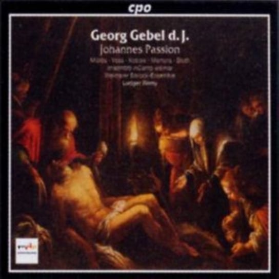 GEBEL JOHANNES PASSION 2CD Remy Ludger