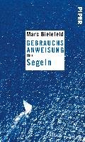 Gebrauchsanweisung fürs Segeln Bielefeld Marc