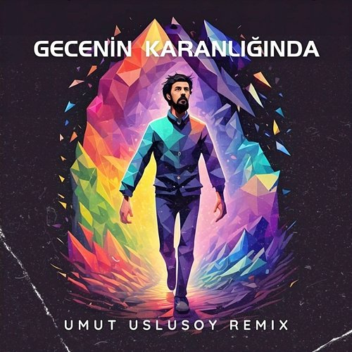 Gecenin Karanlığında (Umut Uslusoy Remix) Umut Uslusoy