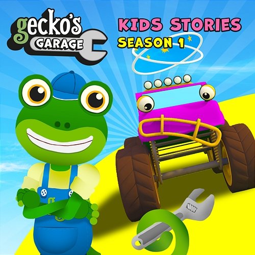 Gecko's Garage Kids Stories Season 1 Toddler Fun Learning, Gecko's Garage