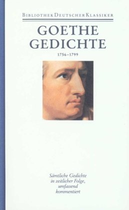 Gedichte 1756-1799 Deutscher Klassiker Verlag