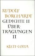 Gedichte 2 / Übertragungen 2 Borchardt Rudolf
