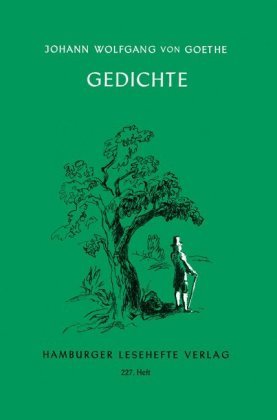 Gedichte Goethe Johann Wolfgang