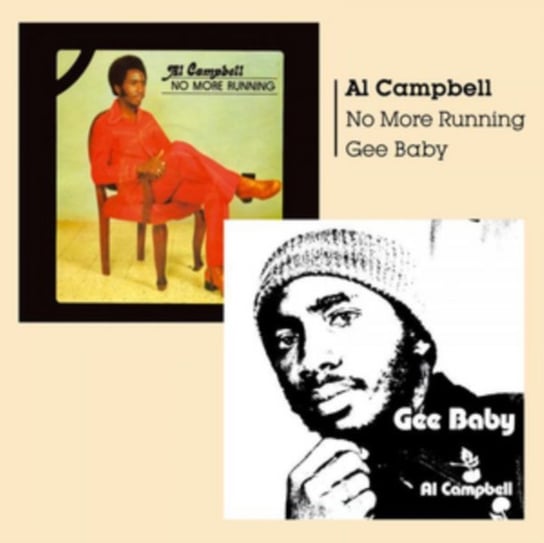 Gee Baby / No More Running Al Campbell