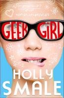 Geek Girl Smale Holly
