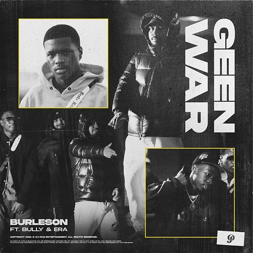 Geen War Burleson feat. Era & Bully