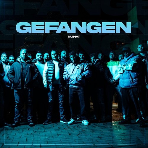 Gefangen Rap La Rue, Nuhat