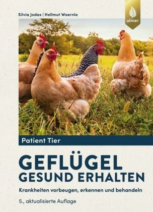 Geflügel gesund erhalten Verlag Eugen Ulmer