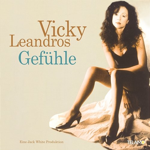 Gefühle Vicky Leandros