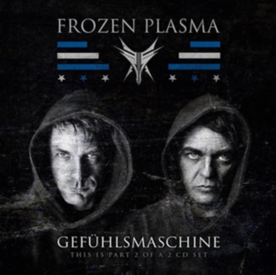 Gefühlsmaschine Frozen Plasma