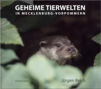 Geheime Tierwelten in Mecklenburg-Vorpommern Reich Jurgen