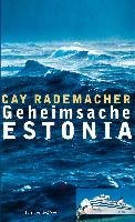 Geheimsache Estonia Rademacher Cay