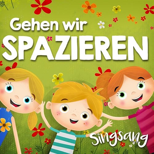 Gehen wir spazieren Singsang