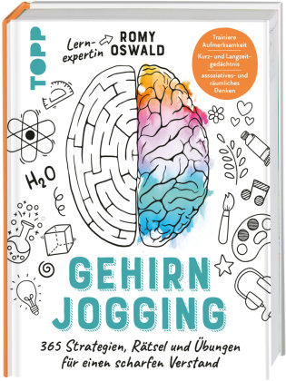Gehirnjogging - 365 Strategien, Rätsel und Übungen für einen scharfen Verstand Frech Verlag Gmbh