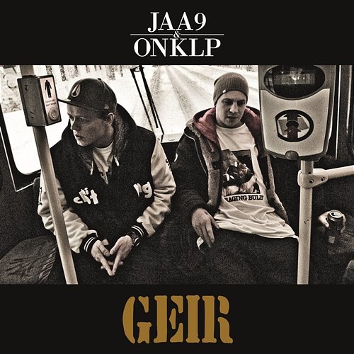 Geir Jaa9 & OnklP