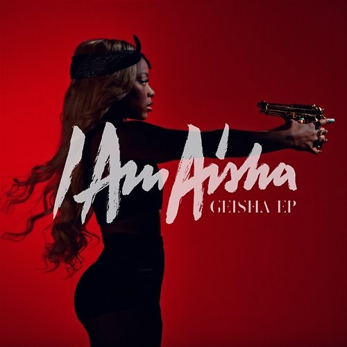 Geisha EP I Am Aisha