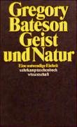 Geist und Natur Bateson Gregory
