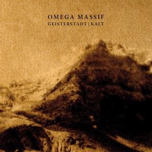 Geisterstadt + Kalt Omega Massif