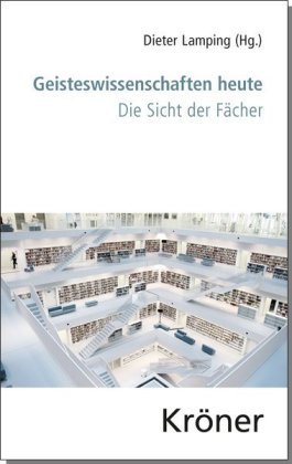 Geisteswissenschaften heute Kroener Alfred Gmbh + Co., Alfred Kroner Verlag
