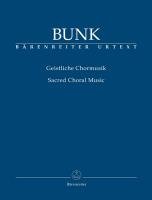 Geistliche Chormusik Bunk Gerard
