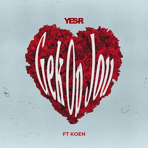 Gek Op Jou Yes-R feat. Koen