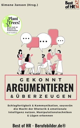 Gekonnt argumentieren & überzeugen Simone Janson