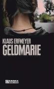 Geldmarie Erfmeyer Klaus