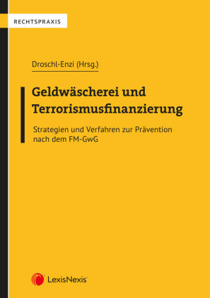 Geldwäscherei und Terrorismusfinanzierung LexisNexis Österreich