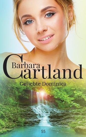 Geliebte Dominica Cartland Barbara