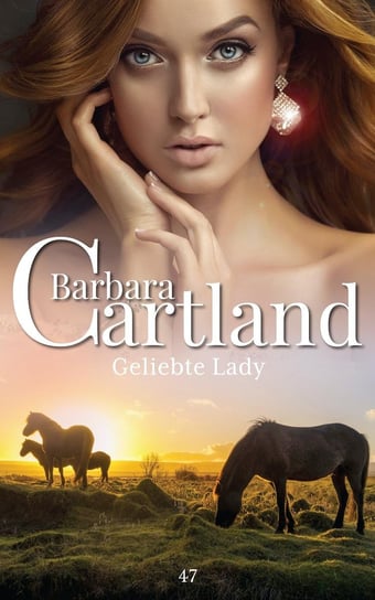 Geliebte Lady Cartland Barbara