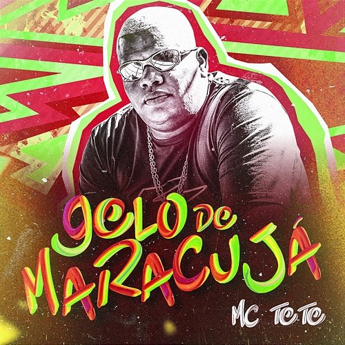 Gelo de maracujá MC Tete
