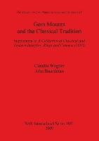 Gem Mounts and the Classical Tradition Wagner Claudia, Boardman John