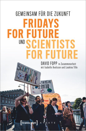 Gemeinsam für die Zukunft - Fridays For Future und Scientists For Future transcript