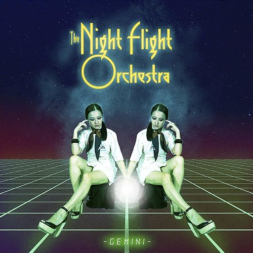 Gemini The Night Flight Orchestra