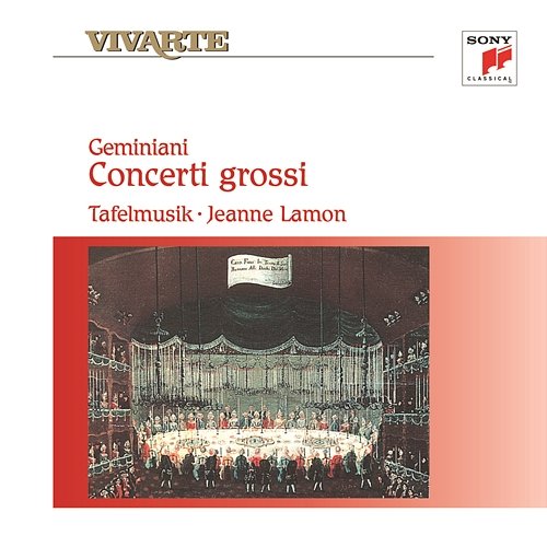 Geminiani: Concerti grossi Tafelmusik