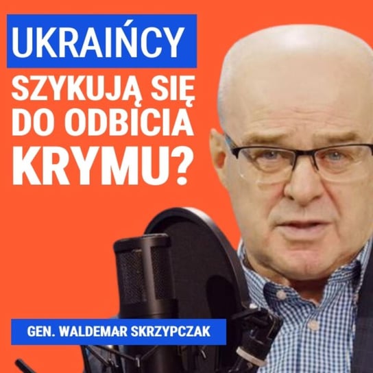 Gen. Waldemar Skrzypczak: Wojny o Ukrainę i o Karabach są różne. O Krymie, mobilizacji i artylerii - Układ Otwarty - podcast Janke Igor