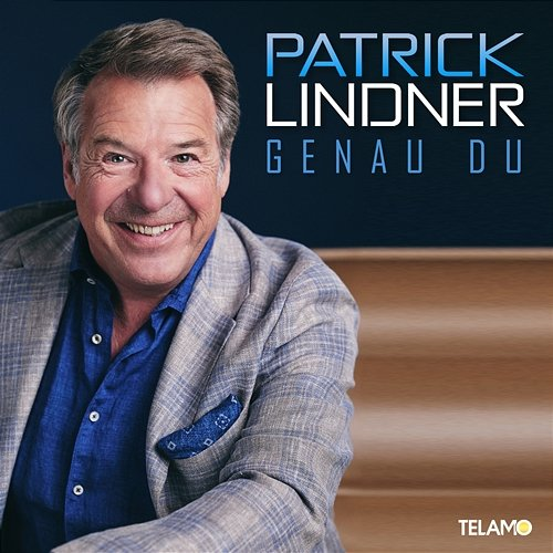 Genau Du Patrick Lindner