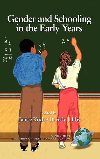 Gender and Schooling in the Early Years (Hc) Information Age Publishing