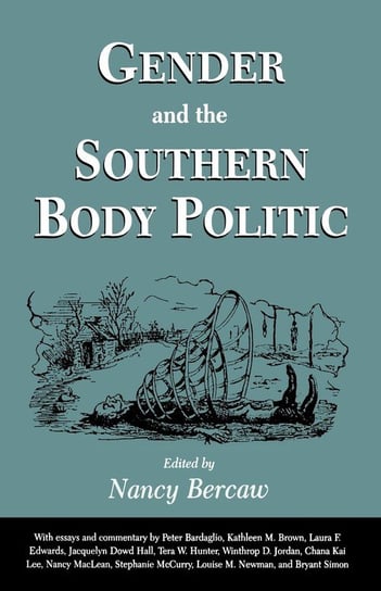 Gender And The Southern Body Politic - University Press Of Mississippi ...