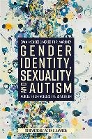 Gender Identity, Sexuality and Autism Mendes Eva A.