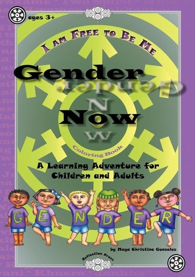 Gender Now Coloring Book Gonzalez Maya Christina
