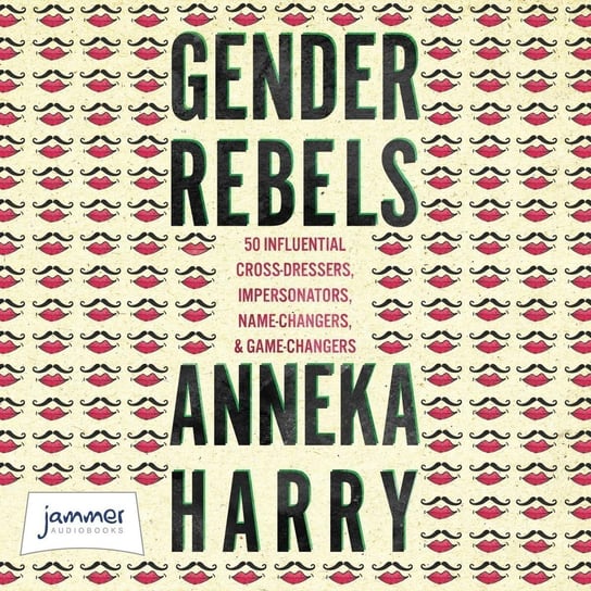 Gender Rebels - audiobook Anneka Harry