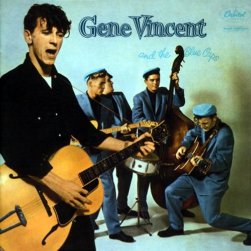 Gene Vincent And The Blue Caps Gene Vincent & His Blue Caps