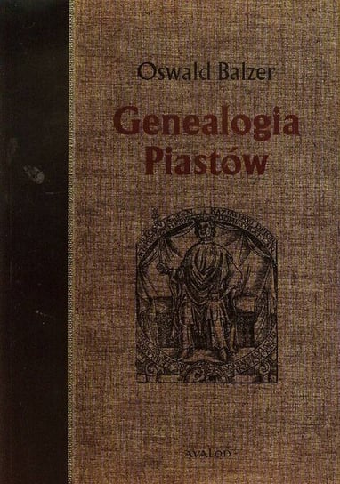 Genealogia Piastów Balzer Oswald