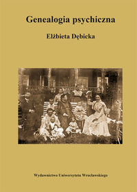Genealogia psychiczna Dębicka Elżbieta