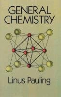 General Chemistry Pauling Linus, Chemistry