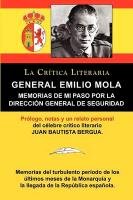 General Emilio Mola Mola Vidal General Emilio, Bergua Juan Bautista