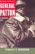 General Patton: A Soldier's Life Hirshson Stanley P.
