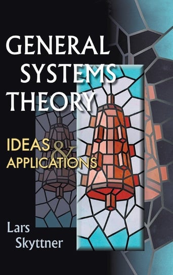 General Systems Theory Skyttner Lars